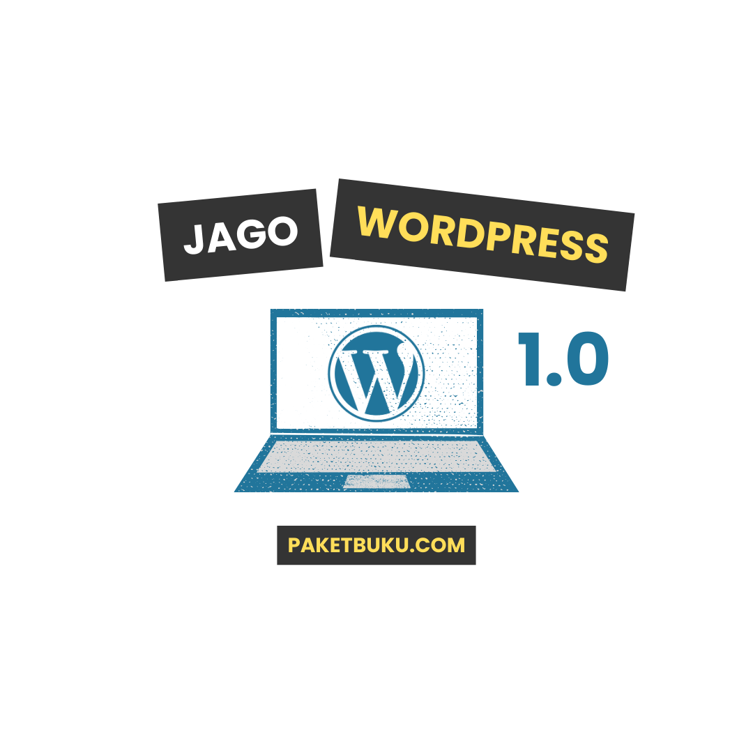 PAKET BUKU JAGO WORDPRESS + VIDEO & PLUGIN